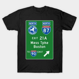 New York Thruway Northbound Exit 21A: Mass Tpke Boston I-90 T-Shirt